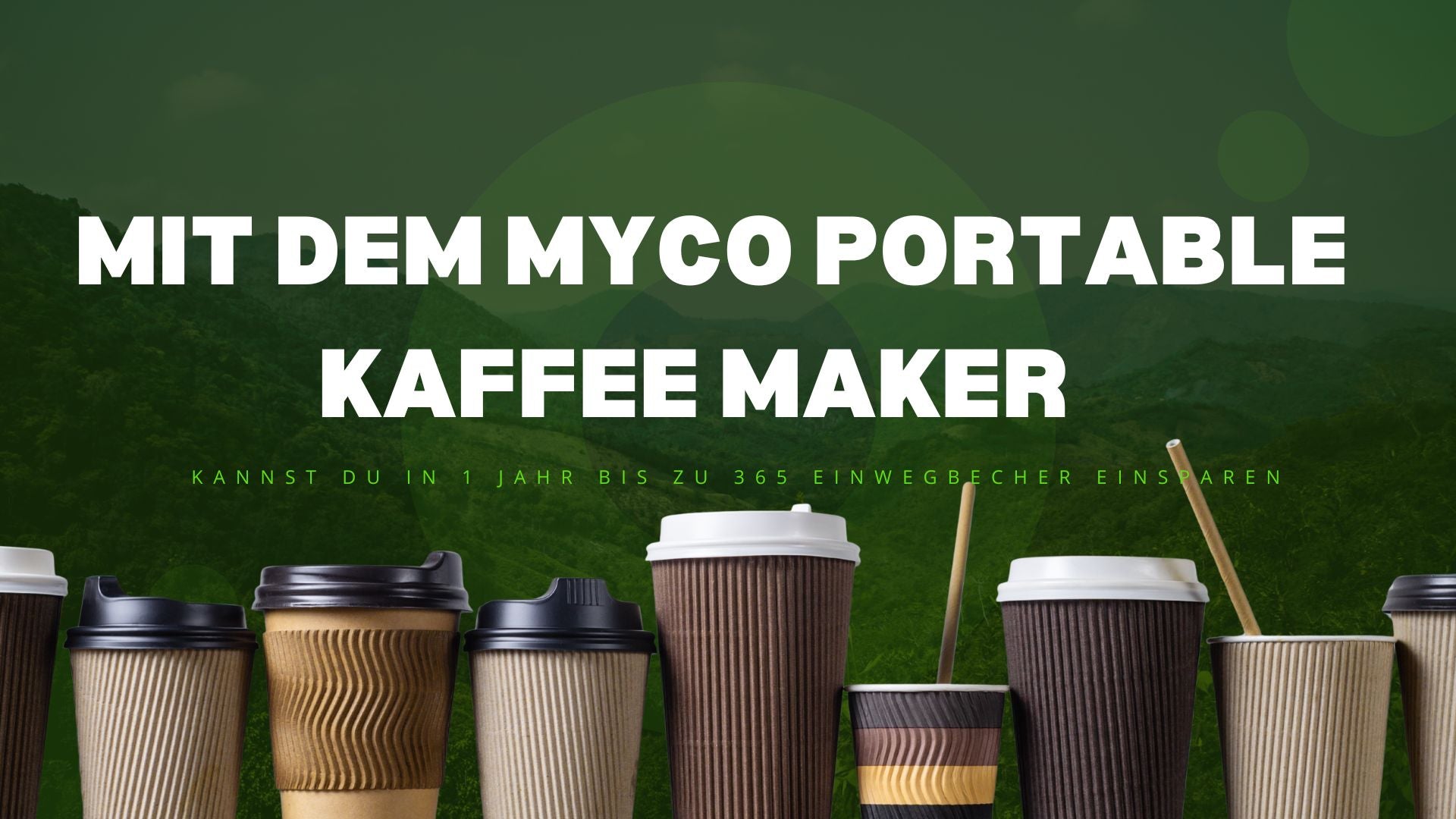 Mit dem MYCO Portable Kaffee Maker kannst du bis zu 365 Einwegbecher sparen